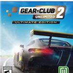 Gear Club Unlimited 2 Ultimate Edition