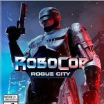 RoboCop Rogue City