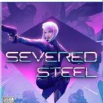 Severed Steel
