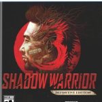 Shadow Warrior 3 Definitive Edition