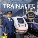 Train Life A Railway Simulator