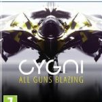 Cygni All Guns Blazing